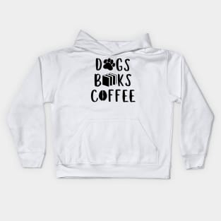 Dogs, books and coffee Kids Hoodie